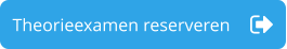 Theorieexamen reserveren