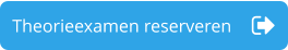Theorieexamen reserveren