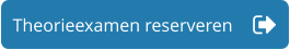 Theorieexamen reserveren
