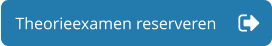 Theorieexamen reserveren