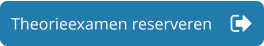 Theorieexamen reserveren
