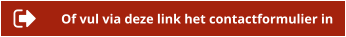 Of vul via deze link het contactformulier in