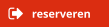 reserveren